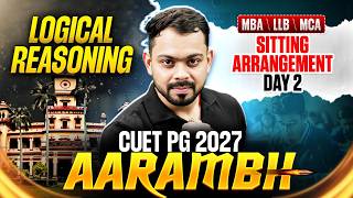 CUET PG Logical Reasoning 2027 | CUET PG Logical Reasoning Sitting Arrangement-2 #cuetpg2027