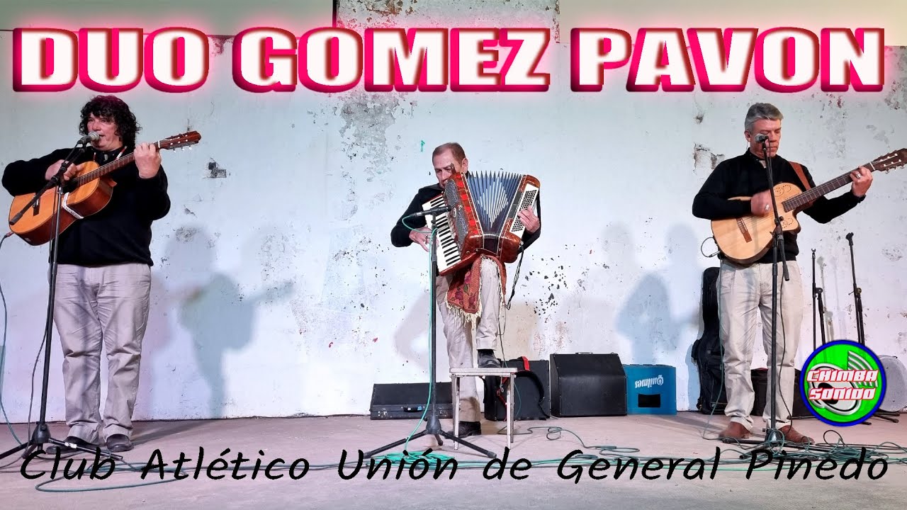 Duo Gomez Pavon en Club Union de Pinedo   14 07 24