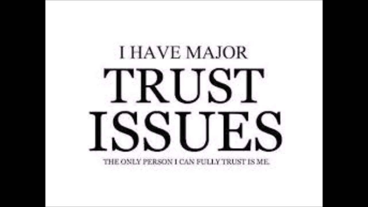 Has no issues. Trust Issues. Has Trust Issues. Has Trust Issues перевод. Dream Trust Issues.
