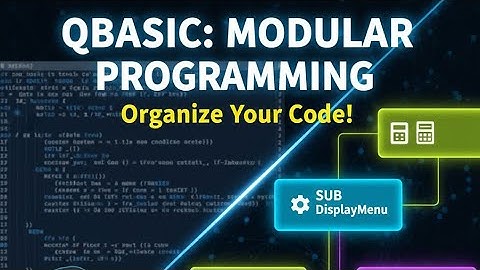Introduction to QBASIC:- Modular Programming 