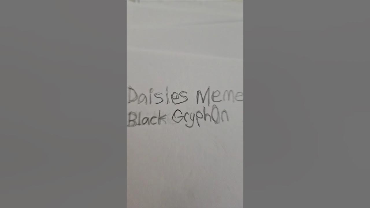 DAISIES Meme (FAKE COLLABING) with you! (DRAWING ANIMATIONS ✨️) song by Black Gryph0n & Bassik