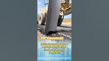 Chiếc máy kéo có lưỡi dao khổng lồ di chuyển trên đường để làm gì nhỉ? #okvip #congtrinh #xaydung