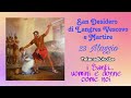 San Desiderio di Langres Vescovo e Martire. 23 Maggio. i Santi...uomini e donne come noi. TRK