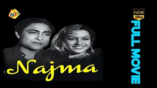 Najma - नजमा (1943) | Hindi Full Movie | Ashok Kumar | Sitara | Bollywood Movies | Tvnxt Hindi