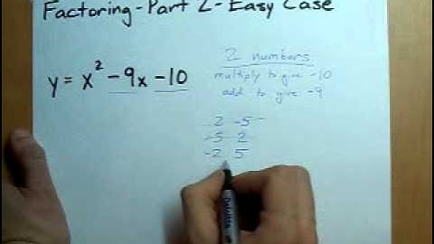 How to Factor Quadratics - Part 2 - Easy Case