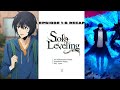 "SOLO LEVELLING" S1 Recap Part_1