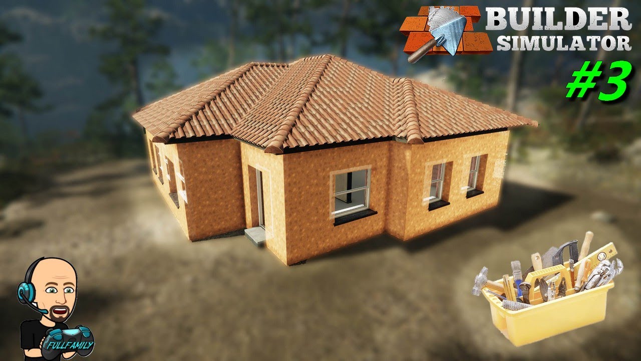 Builder Simulation [FR] #3 / Isolation Extérieur + Peinture De La Façade Et Décoration Intérieur