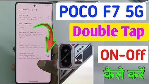Poco f7 5g me double tap screen on off setting/how to screen on off setting in poco f7 5g me//