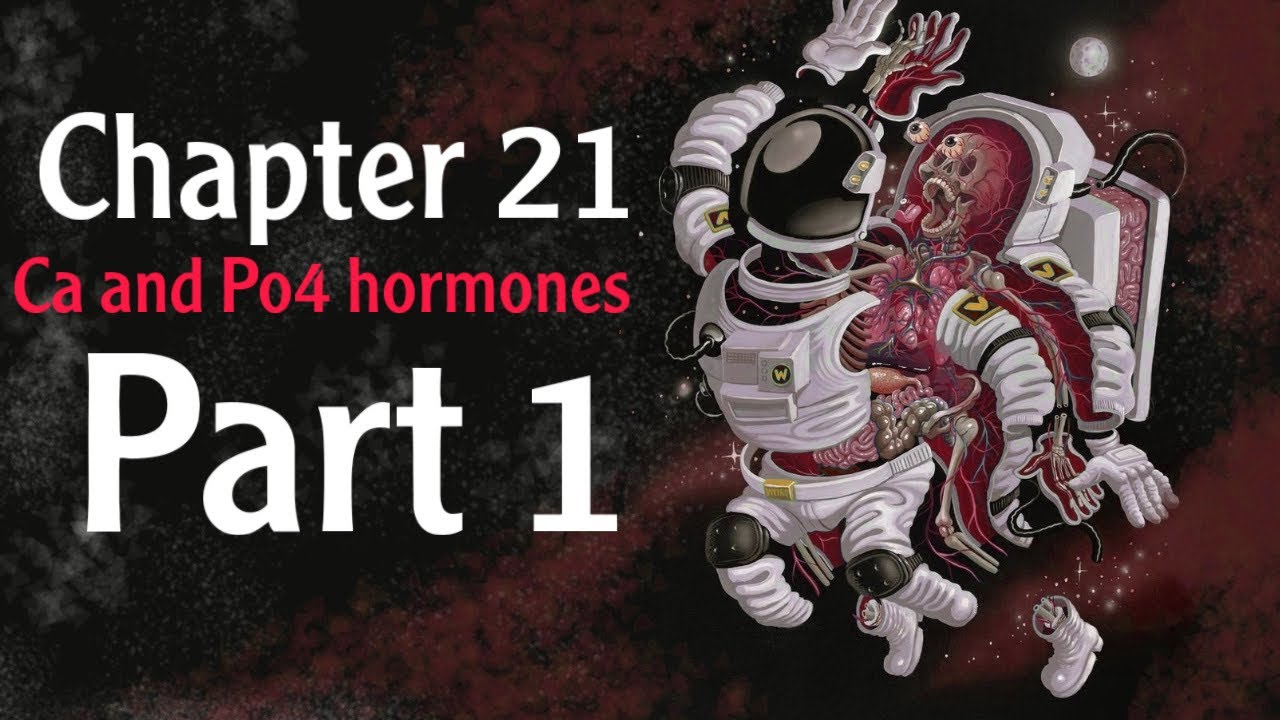 Physiology Chapter 21 Ca and Po4 hormones part 1 ( فسلجة وزاري)