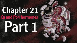 Physiology Chapter 21 Ca and Po4 hormones part 1 ( فسلجة وزاري)