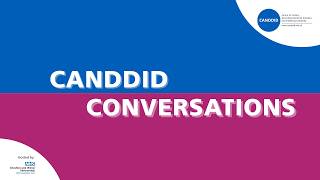 CANDDID Conversations - Episode 2 -  Reflections on EAMHID Congress