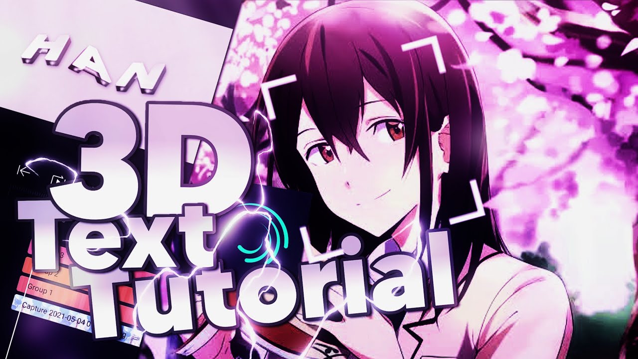 Alight Motion Tutorial - 3D Text for AMV Typography - YouTube