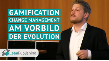 Gamification – Change Management Based on Evolution