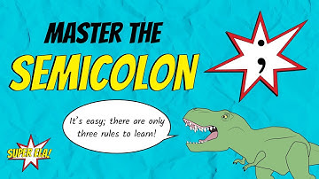 The Semicolon | Super ELA!