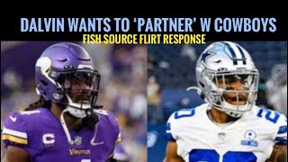 DALVIN WANTS TO 'PARTNER' WITH #COWBOYS … Fish Report Source Reacts to Signing Rumor