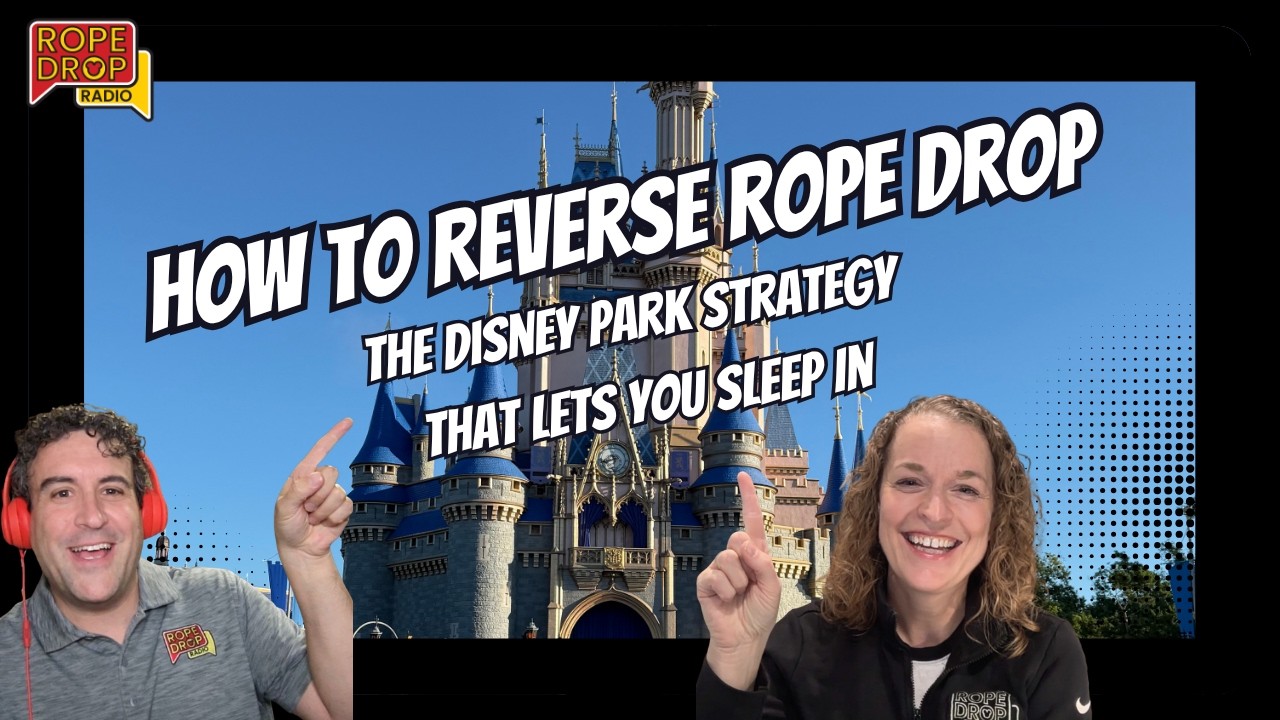 Reverse Rope Drop  The Best Way to Beat Disney Crowds in 2026