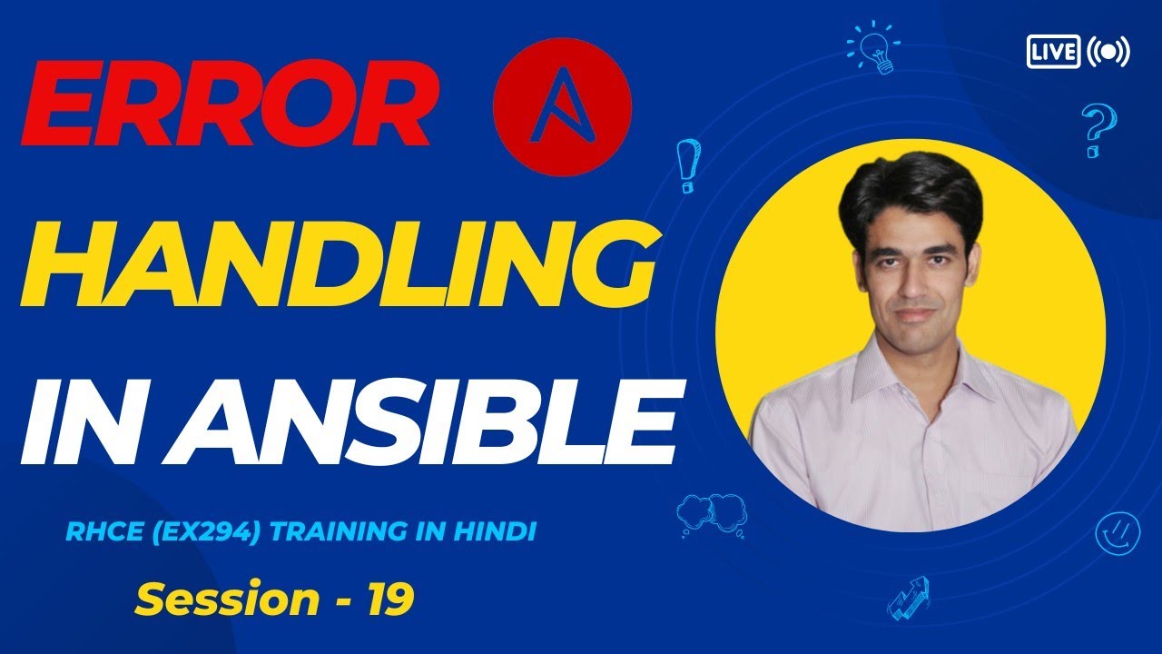 Session - 19 | Task Error Handling in Ansible | Block & Rescue, Ignore_Errors & Changed_When Ansible