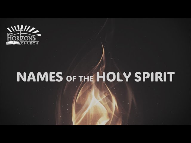 Day 2 | The Names of the Holy Spirit | Fresh Fire Prayer Series