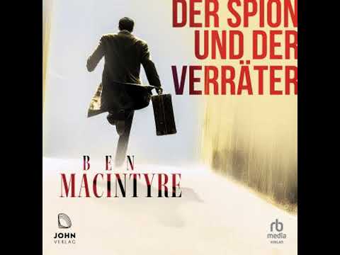 Der Spion und der Verräter YouTube Hörbuch Trailer auf Deutsch