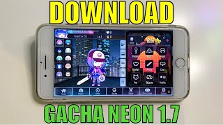 Gacha Neon 1.7 iOS - How To Download & Play Gacha Neon 1.7 on iOS & Android APK ( 2022 )