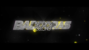 Intro| Badjoras v2 SWAG!