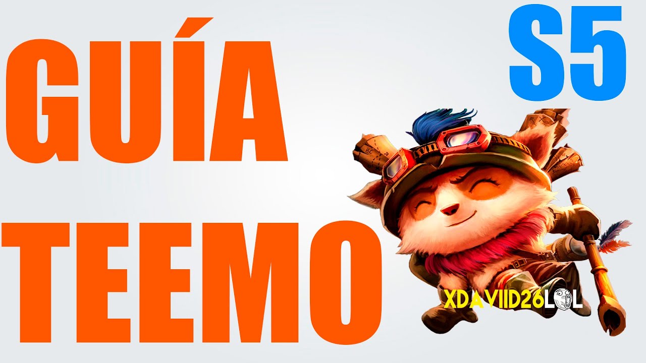 Guía de Teemo AP | Temporada 5 [S5]
