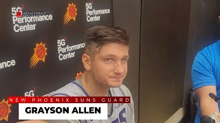 Grayson Allen Talks About the Difficulties of Being Traded - Phoenix Suns Training Camp Day 3