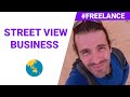 Faire de google street view un business freelance