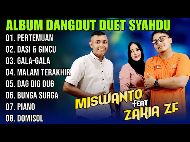 ALBUM RHOMA IRAMA DUET SYAHDU MISWANTO FEAT ZAKIA ZF | DANGDUT ORGEN TUNGGAL 2024 class=