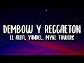 El Alfa, Yandel, Myke Towers - Dembow Y Reggaeton (Letra)