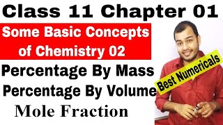 Class 11  : Chap 1: Some Basic Concepts of Chemistry 02  || Concentration terms :Mole Fraction|| screenshot 3