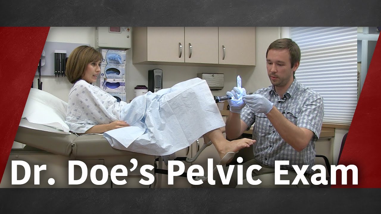 Dr Does Pelvic Exam Youtube 