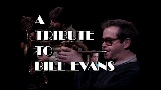 Kenny Wheeler - A Tribute To Bill Evans 1991 (HQ)