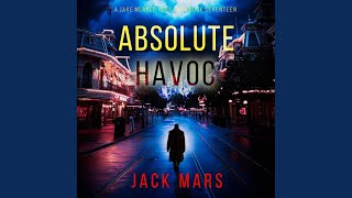 Chapter 01 - Absolute Havoc (A Jake Mercer Political Thriller—Book Seventeen)