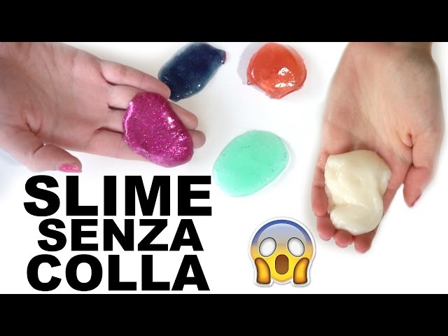 COME FARE LO SLIME SENZA COLLA!! DUE MODI!! ANITA'S STORIES - YouTube