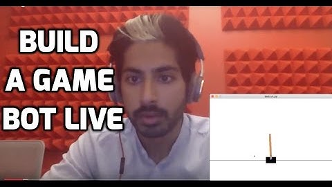 Build a Game Bot (LIVE)