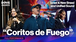 Israel & New Breed & Unified Sound - Coritos de Fuego (Live from the Dove Awards)
