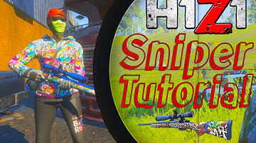 H1Z1 SNIPER AIMING AND TIPS TUTORIAL!! (.308 Hunting Rifle)