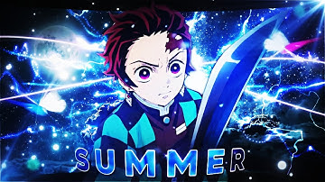 DEMON SLAYER - SUMMER [AMV/EDIT] +[FREE PROJECT FILE]