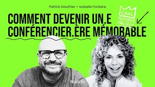 Comment devenir un.e conférencier.ère mémorable avec Isabelle Fontaine.