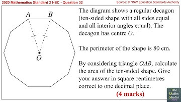 2020 Maths Standard 2 HSC Q32 Find area of decagon using triangle area rule 0.5ab×sin(C)