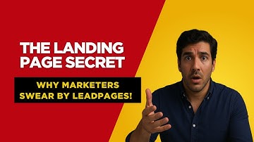 The Landing Page Secret: Why Marketers Swear by Leadpages!