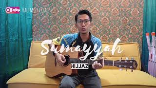 Sumayyah - Hijjaz (Cover Lagu Nasyid Terbaik Baru \u0026 Lama)