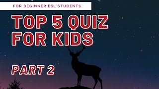 Easy ESL Quiz for Kids | Top Five Answers / ESL Classroom Games (Beginner Game / Top 5 Quiz) screenshot 5