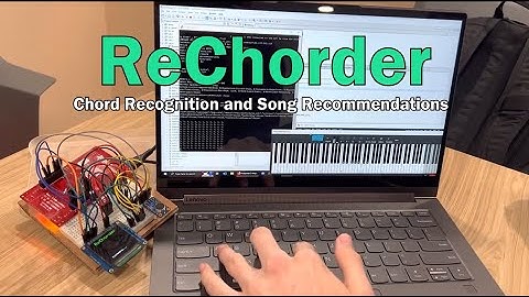 ReChorder - EEC 172 Final Project Demo