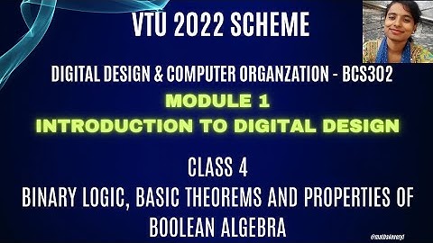 Class 4  INTRODUCTION TO LOGIC DESIGN|| Module 1| DDCO ||BCS302 ||3rd Sem |2022 Syllabus || VTU