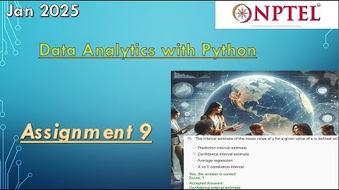 Data analytics with python nptel assignment 9 2025 week 9 | Jan 2025