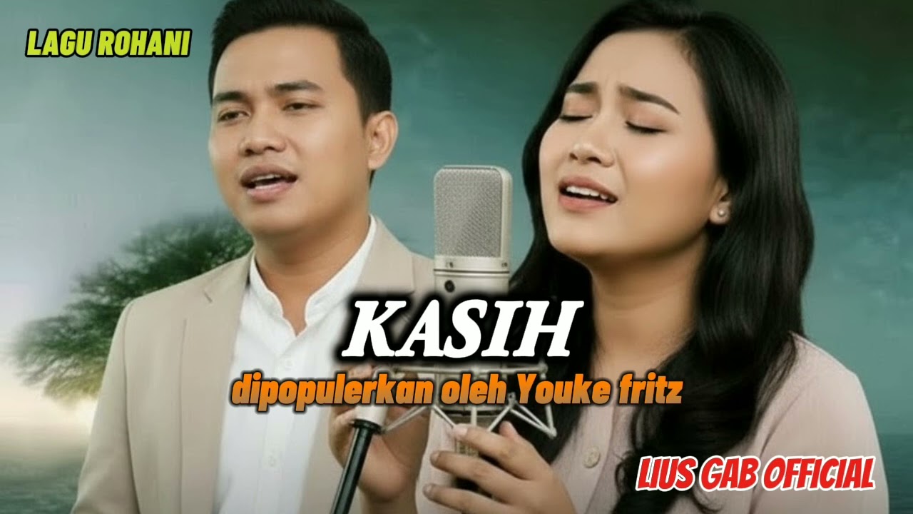 POP ROHANI/KASIH_MUSIC OFFICIAL (LIUS GAB OFFICIAL)