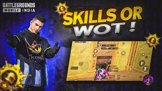 SKILLS OR WOT ! 🔥BGMI CLUTCH VIDEO - GATU OP ❤️