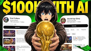 How To Make $100K From World Cup 2026 With AI | FULL COURSE